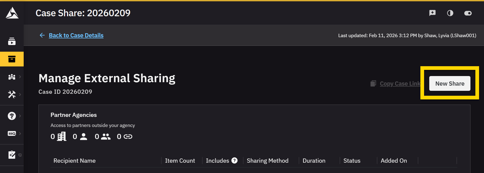 The image shows the Manage External Sharing page for a case in Axon Evidence, displaying details about shared case access with partner agencies. A section lists the recipient, item count, sharing method, and status of the shared case. The yellow highlight emphasizes the New Share button in the top right corner.