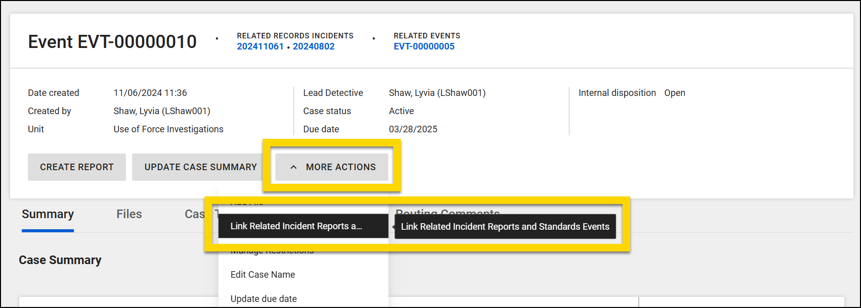 The image displays an event profile with the details of a use of force investigation. The More Actions menu is highlighted and expanded with the Link Related Incidents and Standards Events option highlighted.