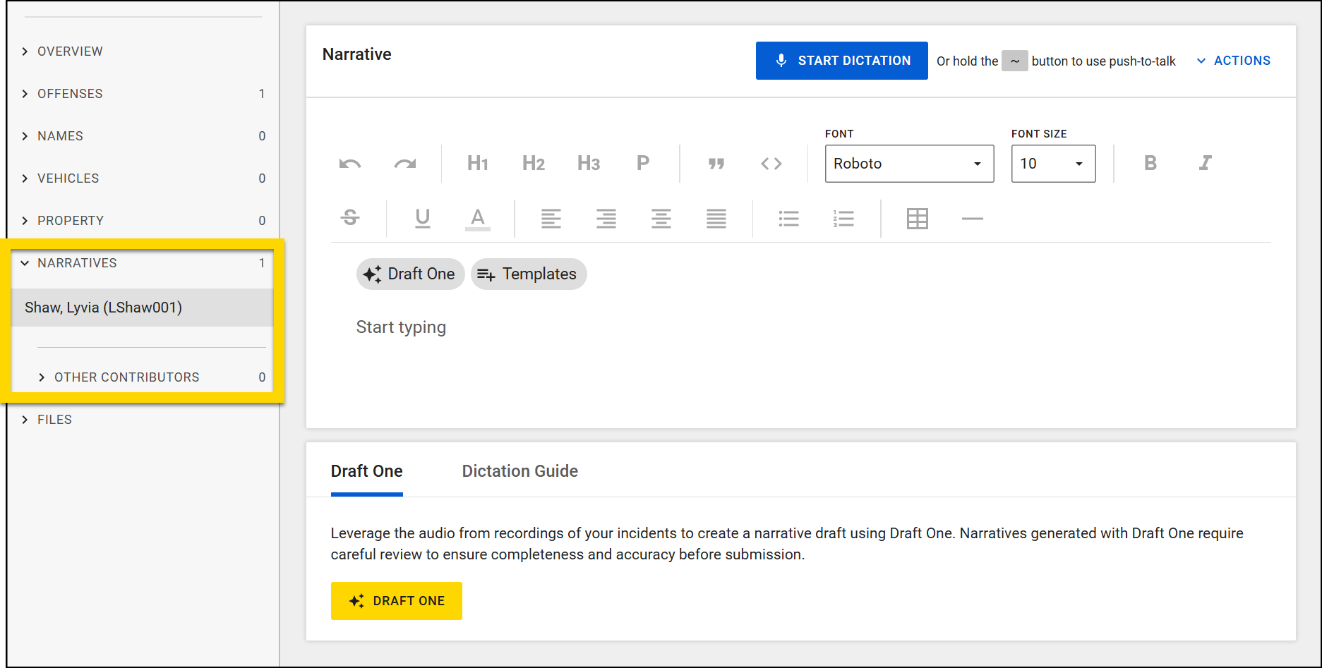 The image shows a section of the Report Writer user interface focused on the Narratives module. On the left, a menu displays categories, with Narratives expanded to show one contributor highlighted in yellow. The main section includes a narrative editor with formatting tools, font options, and buttons for templates and Draft One. A blue Start Dictation button is located at the top, and a panel below provides a description of the Draft One feature, including a button to create a draft. An Actions menu is visible in the upper right.