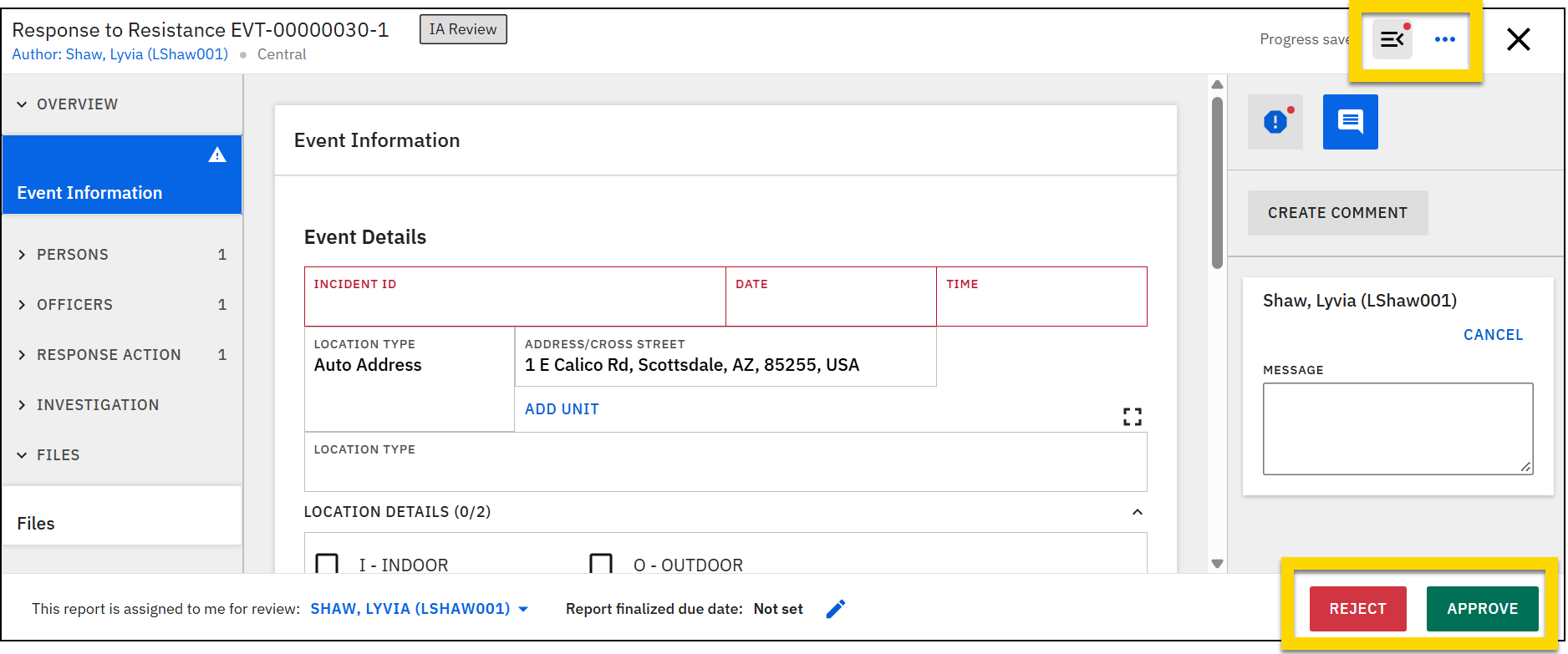 The image shows the Report Writer interface. The left panel contains report sections, while the main panel displays the Incident Overview section. The yellow highlights emphasize the comment and activity icons in the top right corner and the Reject and Approve buttons at the bottom right, allowing the reviewer to take action on the report.