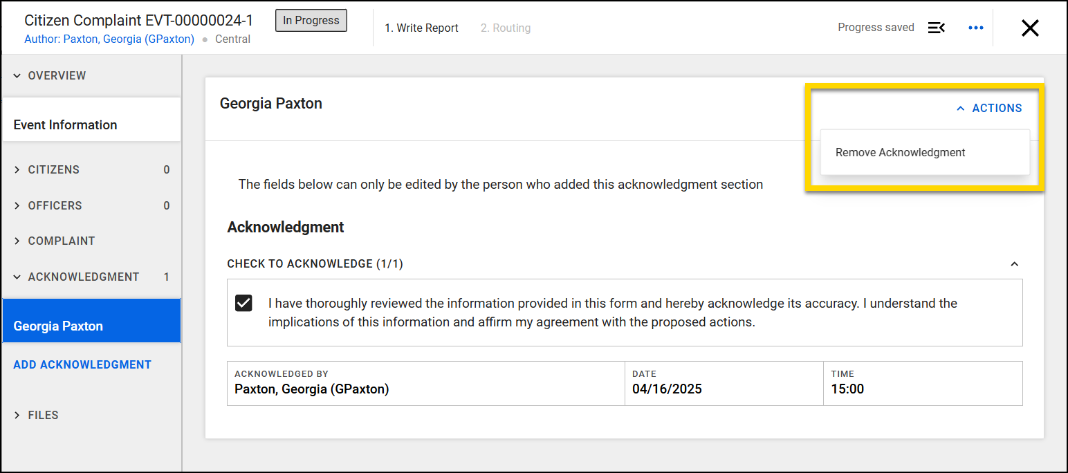 Screenshot of a report with the Action menu open and the option to Remove Acknowledgment showing. Both are highlighted in yellow.