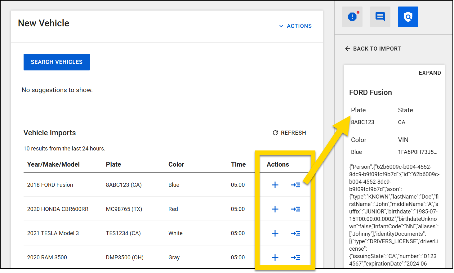 The image shows the New Vehicle screen in Report Writer with a table of recent vehicle imports. A yellow highlight outlines the Actions column on the right side of the table and an arrow points to the corresponding details that appear in the right panel.