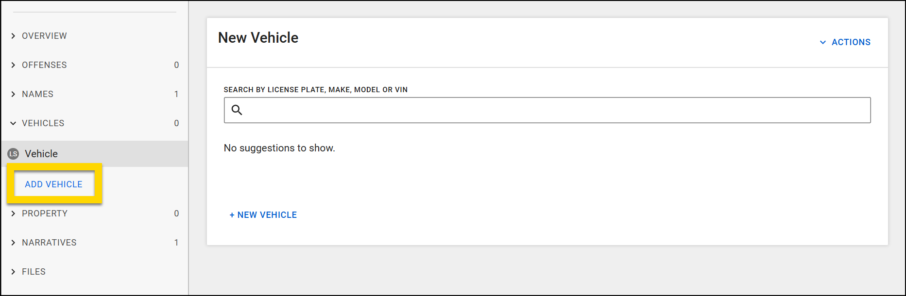 The screenshot shows the Report Writing interface focused on the Vehicles section. in the left navigation menu, the Add Vehicle option is highlighted under Vehicles. On the main panel, a search bar allows input for license plate, make, model, or VIN, but no suggestions are currently displayed. Below the search bar, an option to add a new vehicle is visible, along with an Actions menu in the upper-right corner.