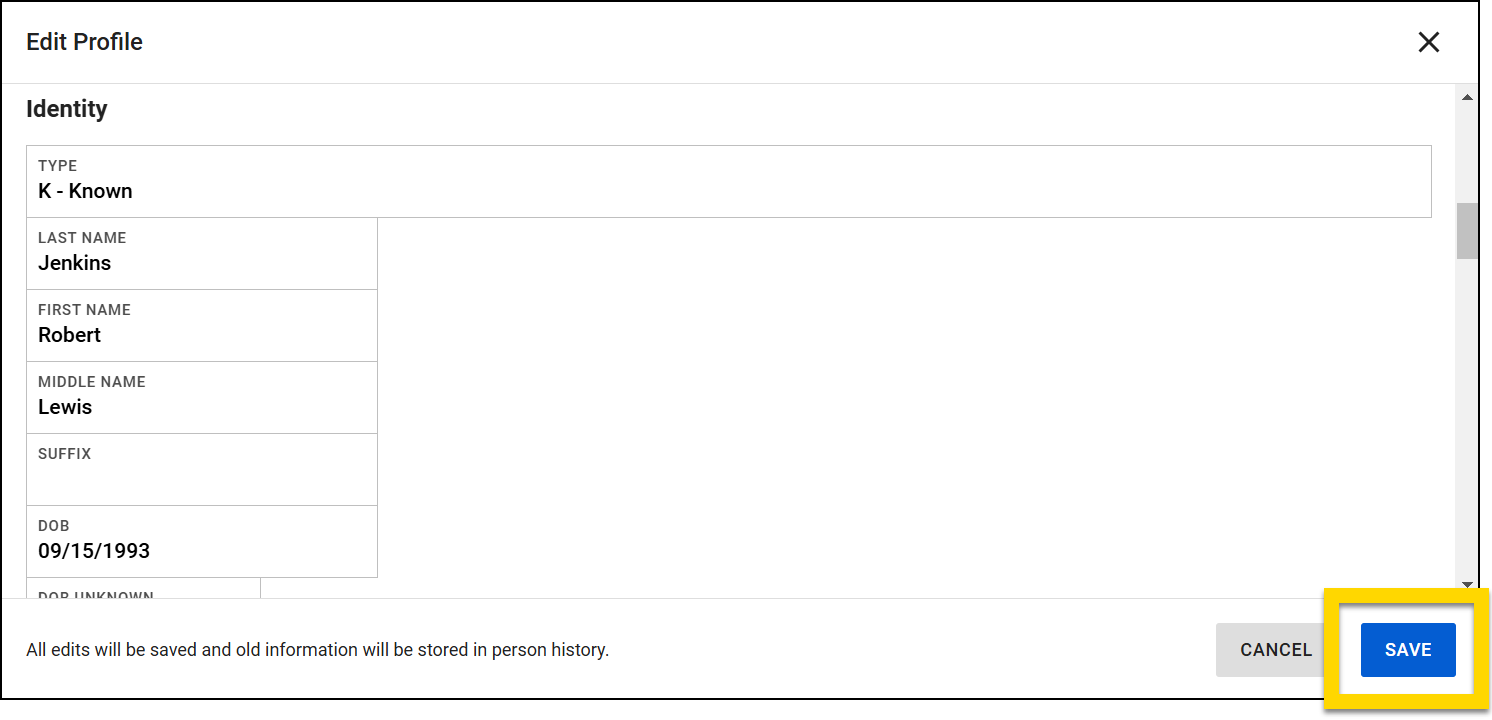 The image shows the Edit Profile screen for an individual, displaying editable fields such as Type, Last Name, First Name, Middle Name, Suffix, Date of Birth, and DOB Unknown. The Save button at the bottom right is highlighted in yellow.