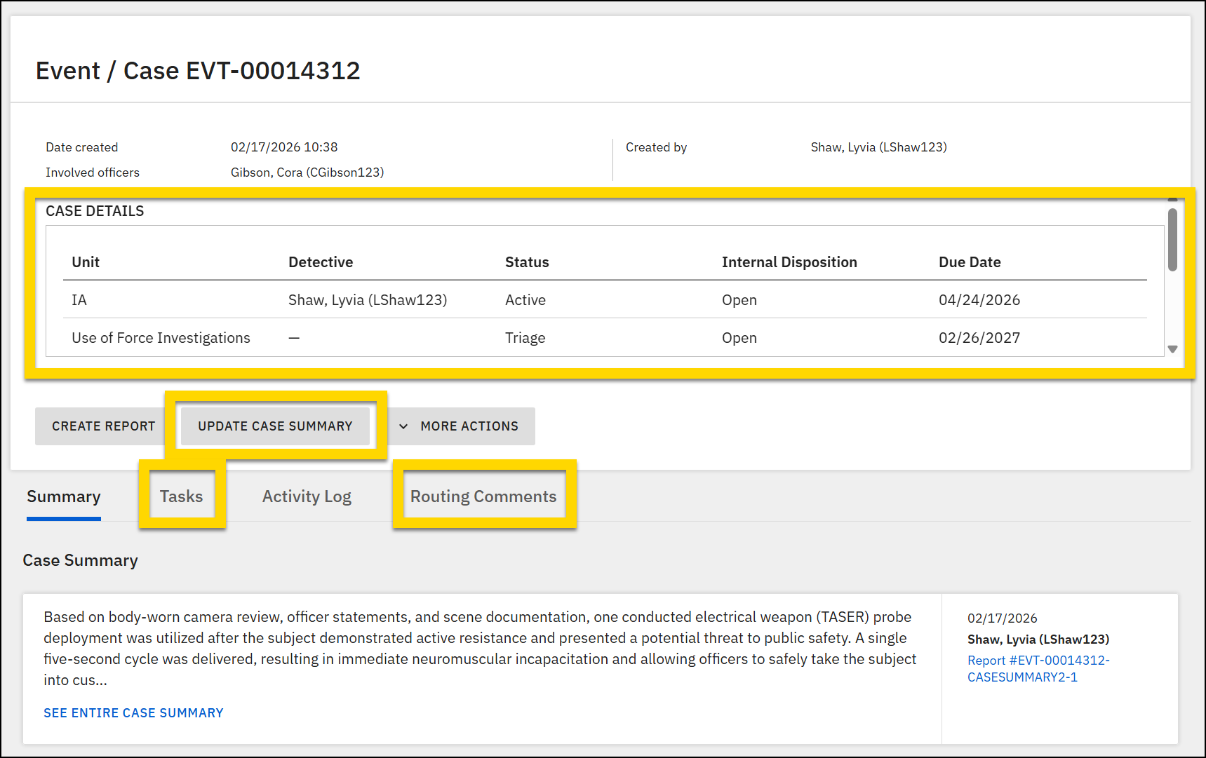 The image displays an event profile. Details shown include the date and time the record was created, the creator, the unit handling the case, and additional fields for lead detective, case status, and due date. There are buttons for creating a report, creating a case summary, and accessing more actions. Below these buttons, tabs are available for navigating sections. Highlighted tabs include Case Tasks and Routing Comments.