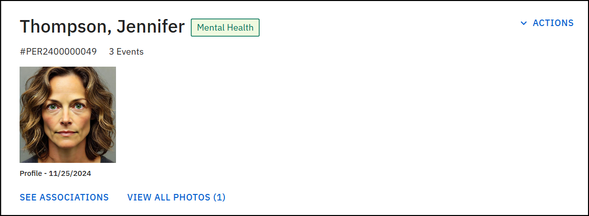 The image shows a person profile page with a photo on the left, name and contact type at the top, and associated incident information. The top right corner includes an Actions menu, and options at the bottom link to associations and photos. A colored flag tag appears next to the name.