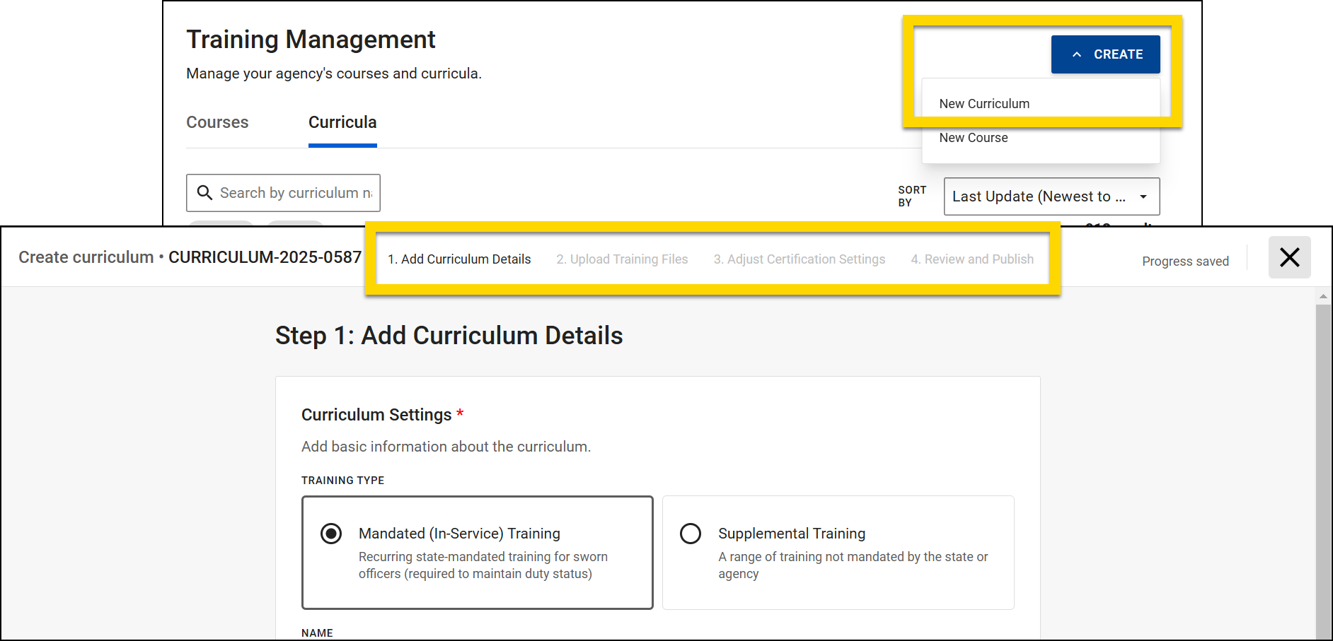 The image shows the Training Management module with the process of creating a new curriculum. The top section highlights the Create button dropdown where the New Curriculum option is selected. The lower section displays the first step of the curriculum creation process, Add Curriculum Details, with the progress bar showing subsequent steps grayed out. A yellow highlight emphasizes the step indicator and the selected training type, Mandated (In-Service) Training.