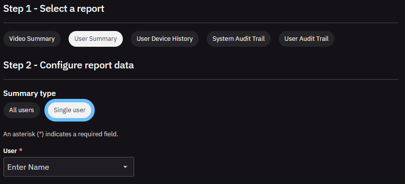 Reports page with User Summary selected, showing the Summary type options All users and Single user