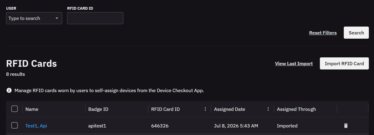 RFID Cards page listing card assignments with Name, Badge ID, RFID Card ID, Assigned Date and Assigned Through, plus user and RFID Card ID filters and Import RFID Card and View Last Import controls