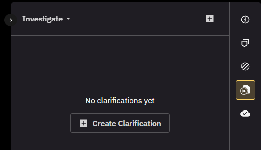 Investigate panel on the evidence details page showing No clarifications yet and the Create Clarification button