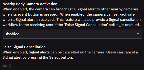 Nearby Body Camera Activation setting set to Disabled in a list, with the False Signal Cancellation setting and its toggle turned off below it