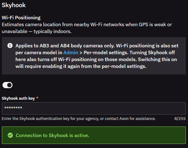 Skyhook Wi-Fi Positioning section of the Third-Party Services page, with an enable toggle, a masked Skyhook auth key box, a note that it applies to AB3 and AB4 body cameras and interacts with per-model settings, and a green banner reading Connection to Skyhook is active