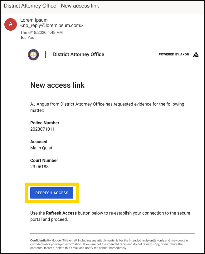 Example notification email to regain access, with a focus on the refresh access button.